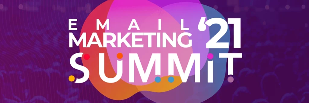 Email marketing summit 2021
