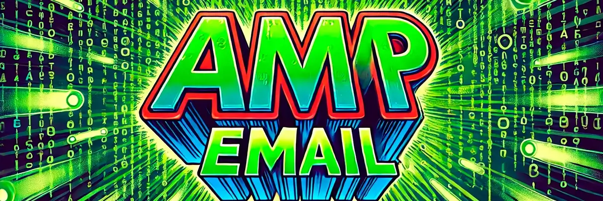 AMP email: know how it works to boost you email marketing
